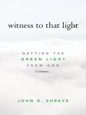 cover image of witness to that light